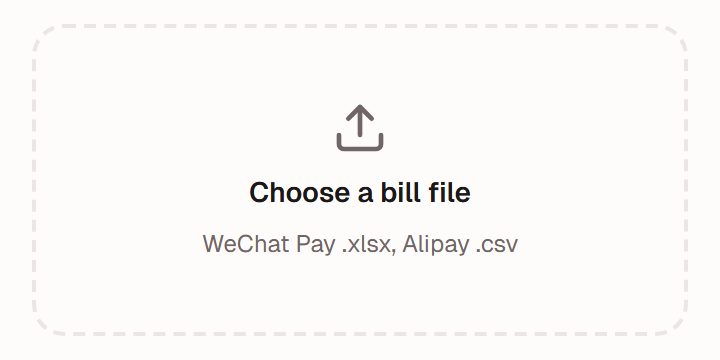 "Choose a bill file" area reading: WeChat Pay .xlsx, Alipay .csv